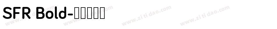 SFR Bold字体转换